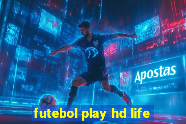 futebol play hd life